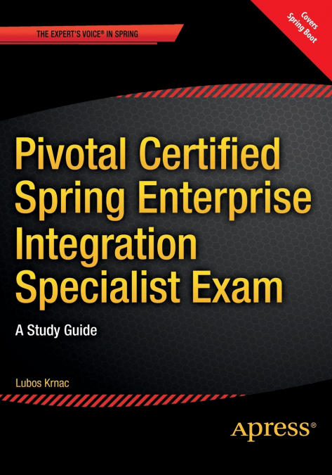 Pivotal Certified Spring Enterprise Integration Specialist Exam