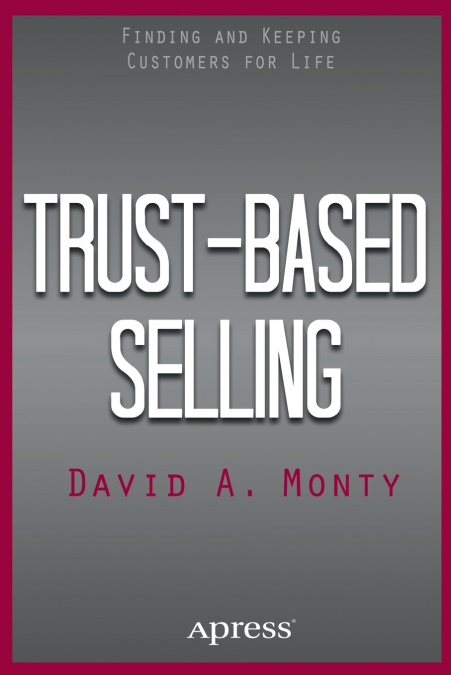 Trust-Based Selling