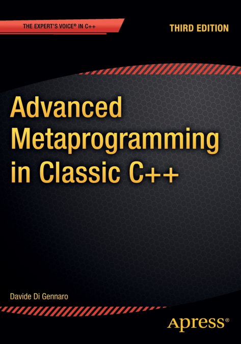 Advanced Metaprogramming in Classic C++