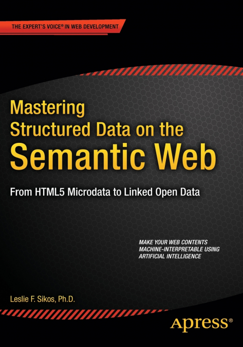 Mastering Structured Data on the Semantic Web