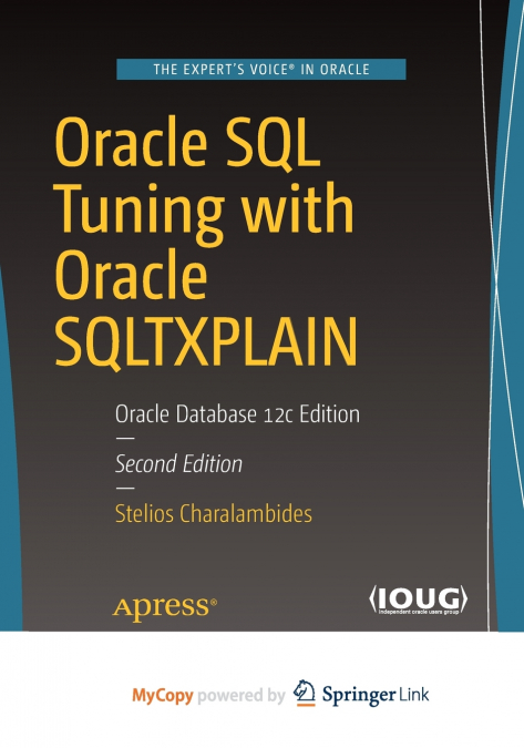 Oracle SQL Tuning with Oracle SQLTXPLAIN