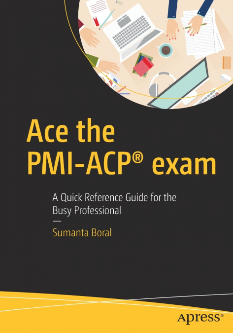 Ace the PMI-ACP® exam