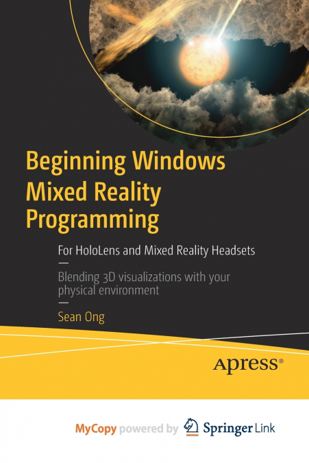 Beginning Windows Mixed Reality Programming