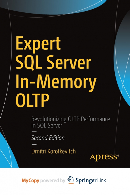 Expert SQL Server In-Memory OLTP