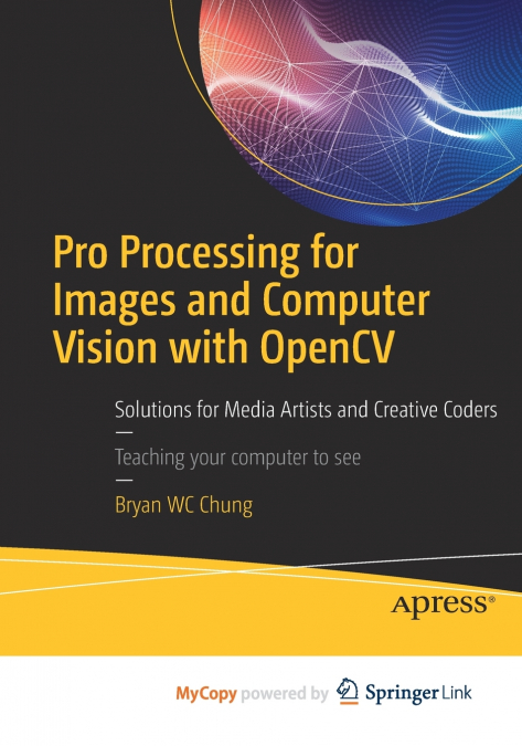 Pro Processing for Images and Computer Vision with OpenCV