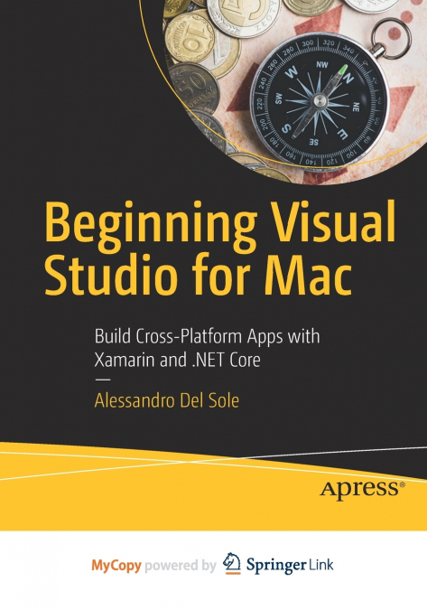 Beginning Visual Studio for Mac