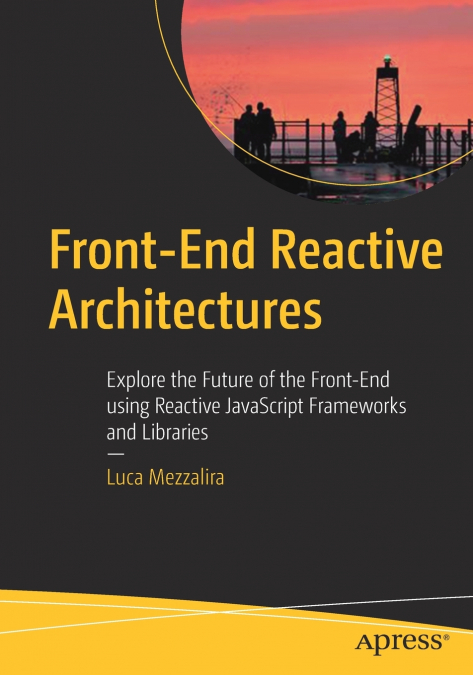Front-End Reactive Architectures