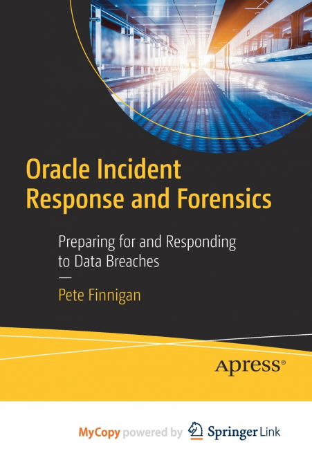 Oracle Incident Response and Forensics