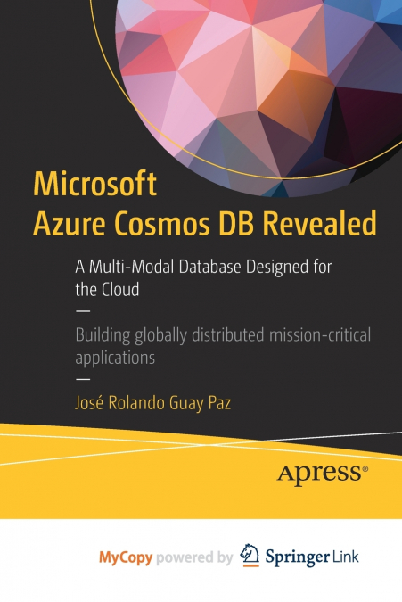 Microsoft Azure Cosmos DB Revealed