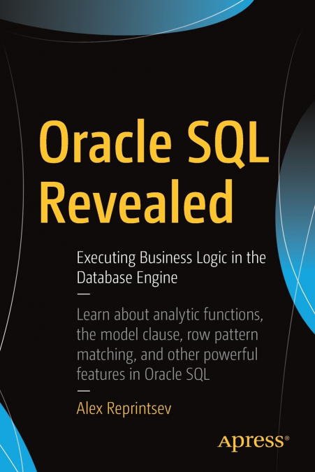Oracle SQL Revealed