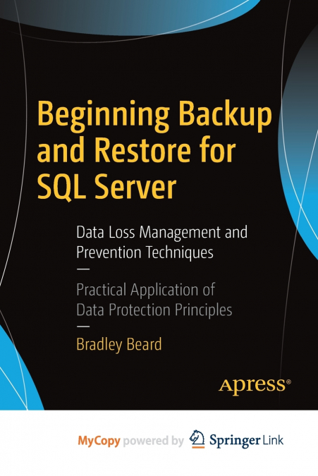 Beginning Backup and Restore for SQL Server