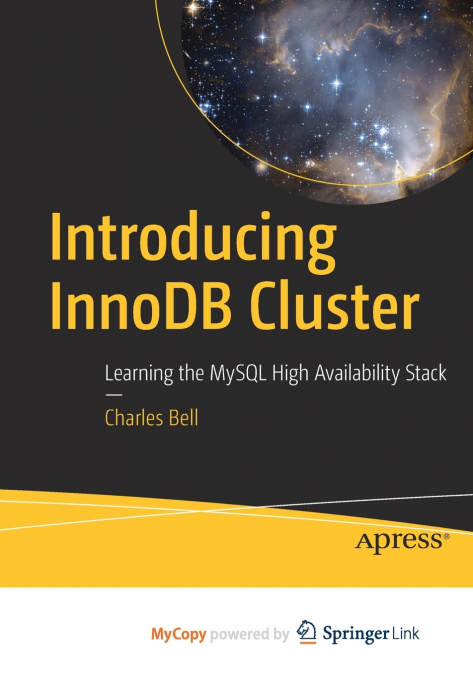 Introducing InnoDB Cluster