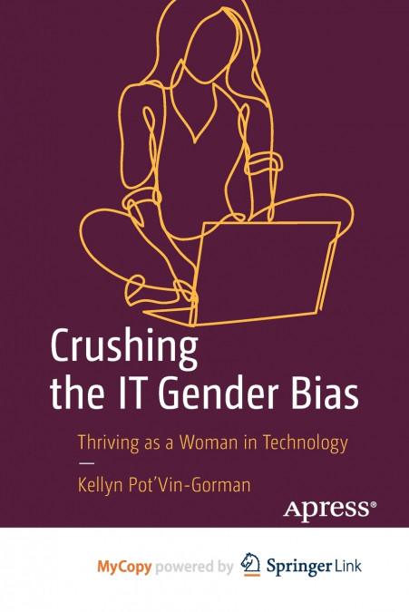 Crushing the IT Gender Bias