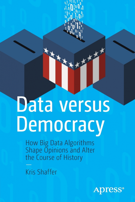 Data versus Democracy