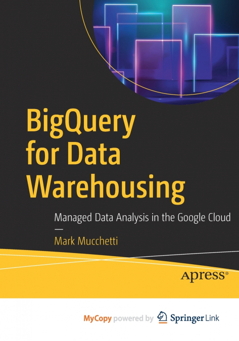 BigQuery for Data Warehousing
