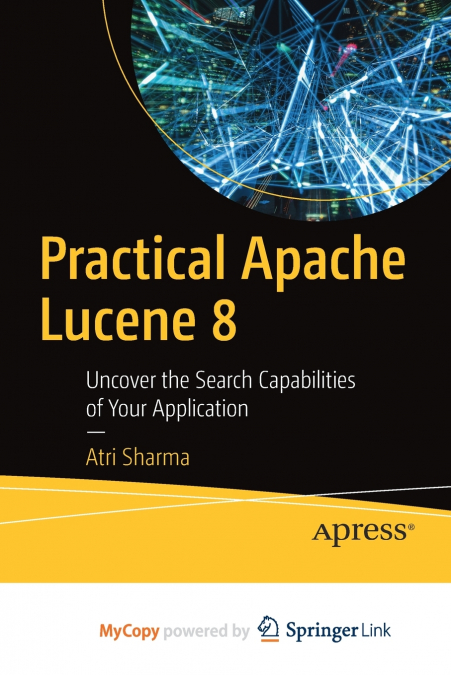 Practical Apache Lucene 8