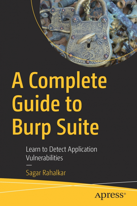 A Complete Guide to Burp Suite
