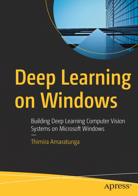 Deep Learning on Windows