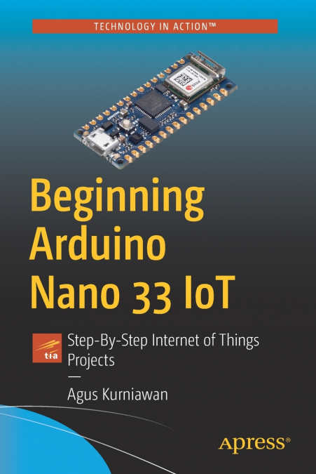 Beginning Arduino Nano 33 IoT