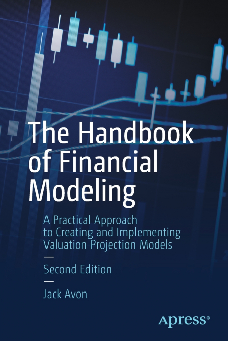 The Handbook of Financial Modeling