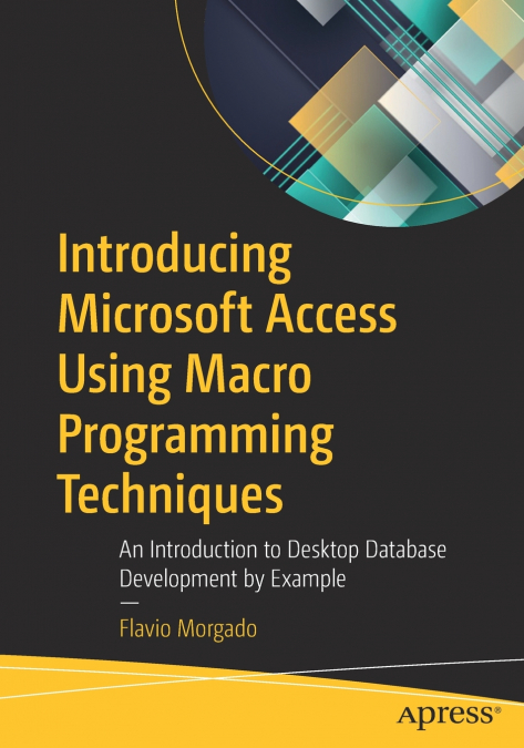 Introducing Microsoft Access Using Macro Programming Techniques