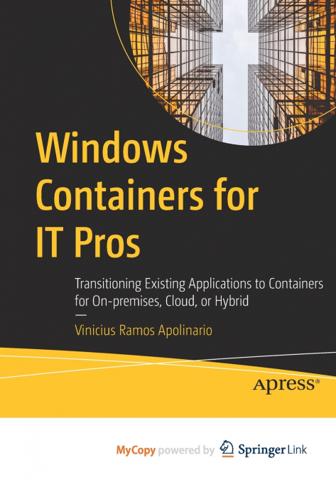 Windows Containers for IT Pros