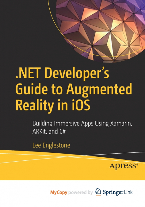 .NET Developer’s Guide to Augmented Reality in iOS