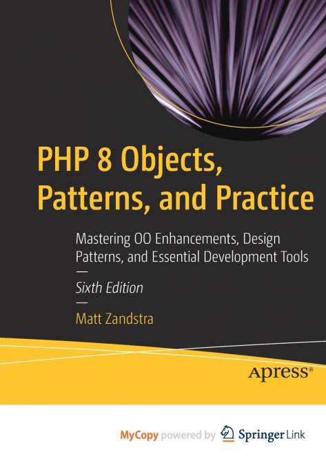 PHP 8 Objects, Patterns, and Practice