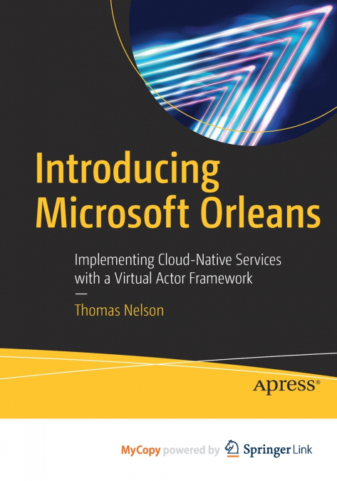 Introducing Microsoft Orleans