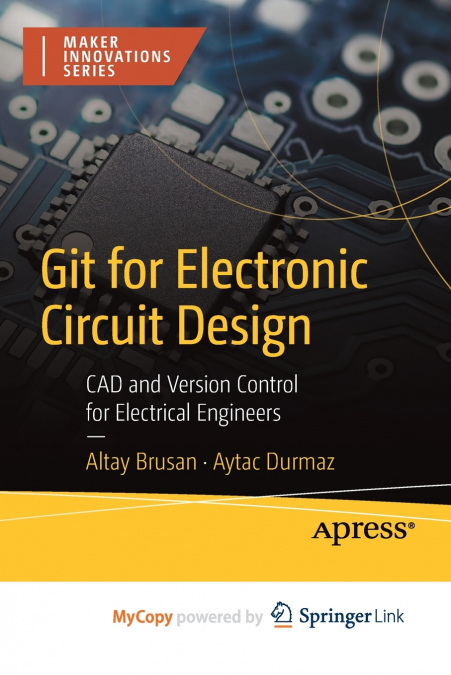 Git for Electronic Circuit Design