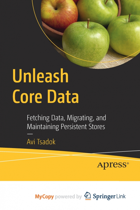 Unleash Core Data