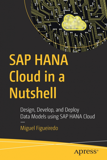 SAP HANA Cloud in a Nutshell