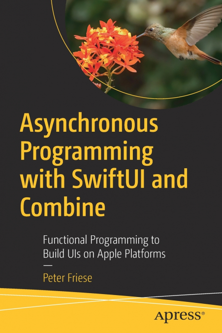 Asynchronous Programming with SwiftUI and Combine