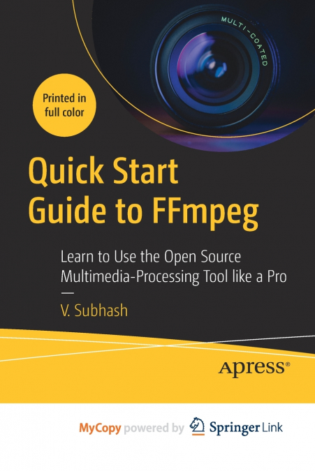 Quick Start Guide to FFmpeg