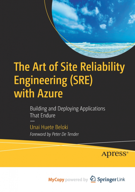 The Art of Site Reliability Engineering (SRE) with Azure