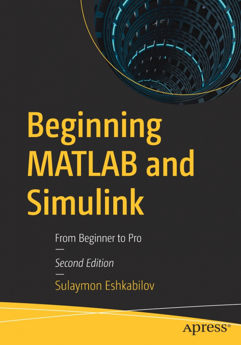 Beginning MATLAB and Simulink