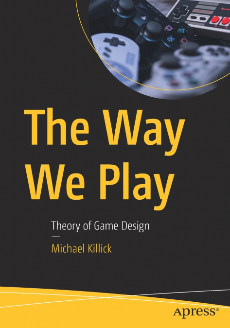 The Way We Play