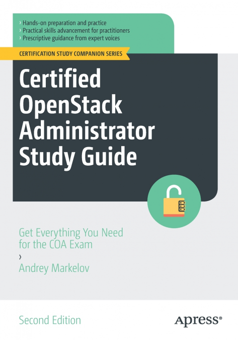 Certified OpenStack Administrator Study Guide
