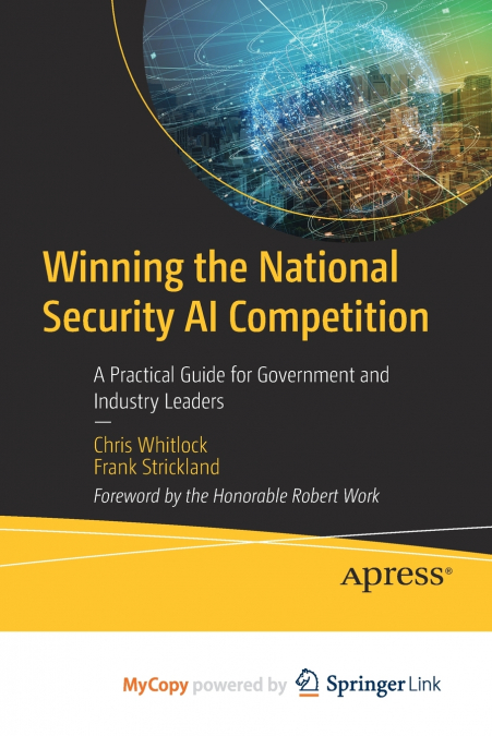 Winning the National Security AI Competition