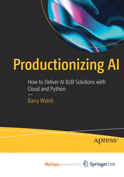 Productionizing AI