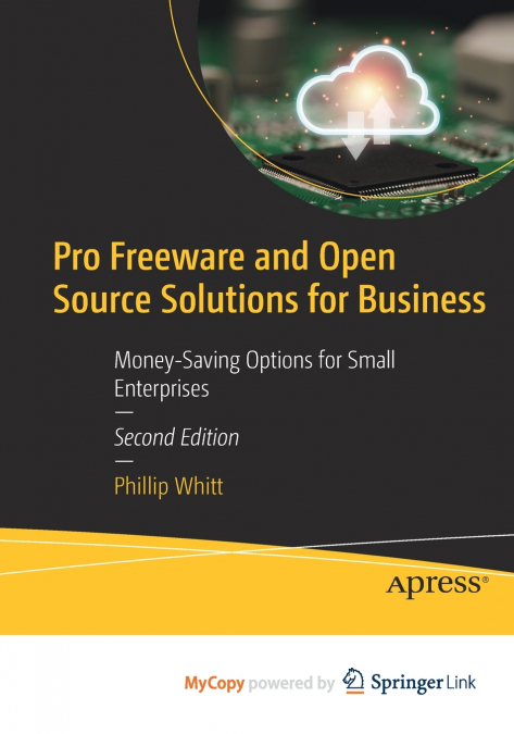 Pro Freeware and Open Source Solutions for Business