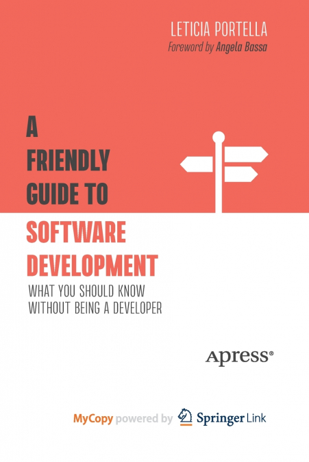 A Friendly Guide to Software Development