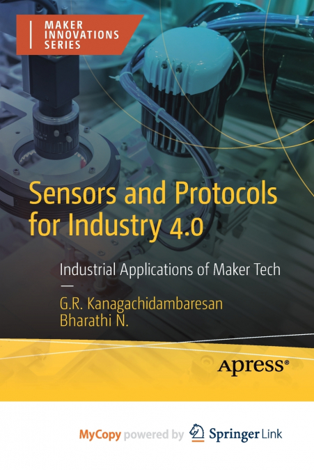 Sensors and Protocols for Industry 4.0