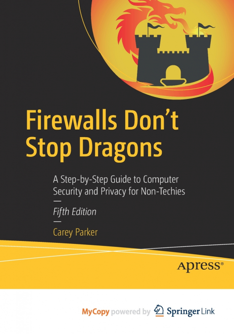 Firewalls Don’t Stop Dragons