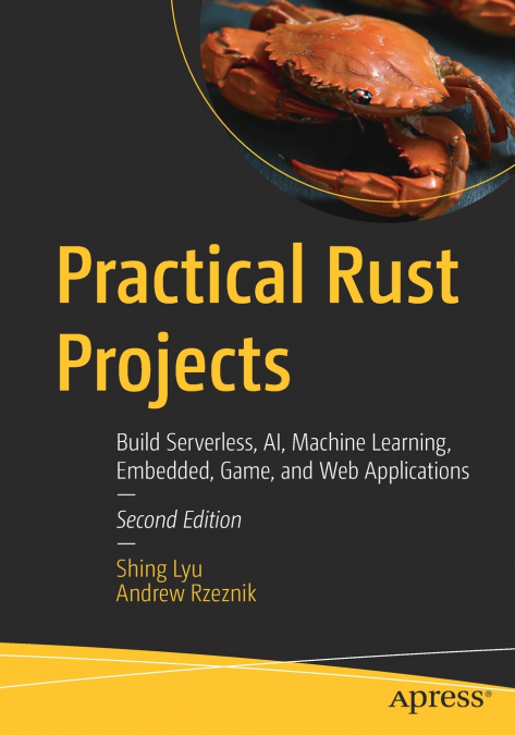 Practical Rust Projects