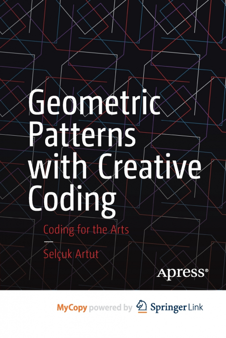 Geometric Patterns with Creative Coding