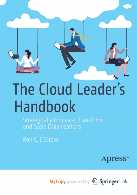 The Cloud Leader’s Handbook