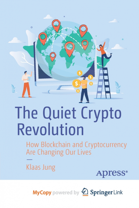 The Quiet Crypto Revolution