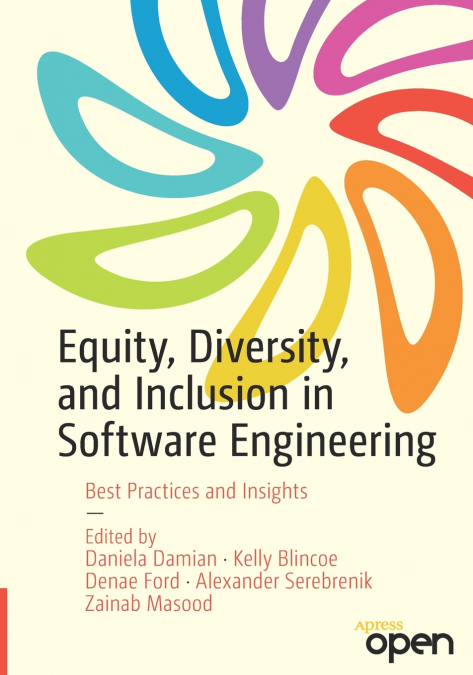 Equity, Diversity, and Inclusion in Software Engineering