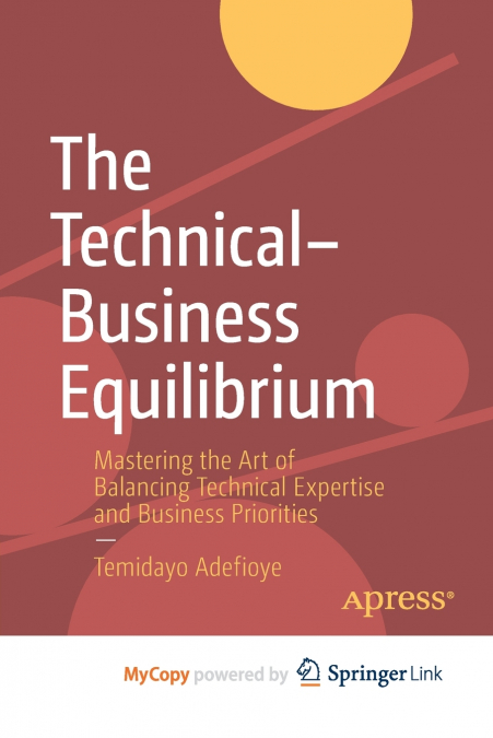 The Technical-Business Equilibrium